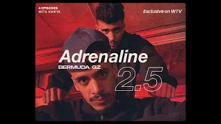 أدرينالين 2 5 مع برمودا جيز Adrenaline 2 5 With Bermuda GZ 