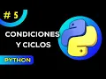 Learning Conditions and Loops in Python If Elif Else For and While