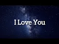 I Love You.♥️💋 Love confession song, Forever love, True love, Romantic love song, Heartfelt pop song