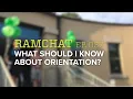 RamChat What should I know about orientation