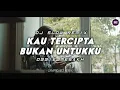 Download Lagu Dj Slow Remix !! Kau Tercipta Bukan Untukku (Zamproject Remix)