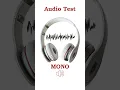Download Lagu STEREO vs MONO. Apakah Anda mendengar perbedaannya? #ceksuara #efeksuara #suara