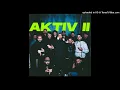 ERAY067 & Mansur, Batuflex, Chiko, REDER - AKTIV II