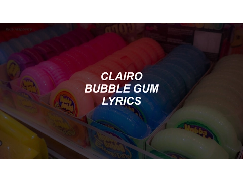 Download MP3 bubble gum // clairo lyrics