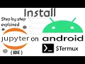How to install Jupyter-Notebook in Android Device using Termux it s uses Explained in Hindi