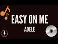 Download Lagu Adele - Easy On Me (Karaoke Version)