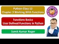 L03 Functions in Python User Define Functions Class 12 Computer Science Practical Example