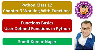 L03 Functions in Python User Define Functions Class 12 Computer Science Practical Example