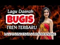 Lagu 🔰​​ KUMPULAN LAGU BUGIS VIRAL TREN TERBARU 2025 FULL ALBUM PILIHAN TERBAIK Nonstop Paling Dicari