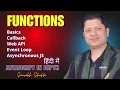 Function Basics Event Loop Callback Asynchronous JS JavaScript in Depth in Hindi