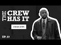 Omar Epps Acting Legend on Raising Kanan Juice Working W Tupac More EP 23 The Crew Has It