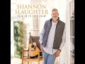 You Better Hold on to Your Heart - Shannon Slaughter