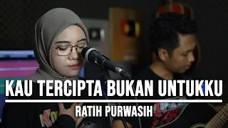 kau tercipta bukan untukku ratih purwasih live cover indah yastami 