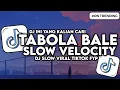 Download Lagu DJ TABOLA BALE SLOW FULL BASS VIRAL TIKTOK BY SILET OPEN UP