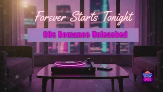 Classic 80s Love Ballad Bryan Carter Forever Starts Tonight 1987  Classic 80s Love Ballad Bryan Carter Forever Starts Tonight 1987