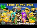 Lagu Squid of the Dead: Zombies Uprising (Splatoon 3 Gmod)