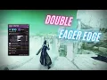 How To Get Double Eager Edge Side By Side Comparison PATCHED