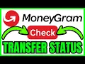 How To CHECK MoneyGram TRANSFER STATUS QUICK EASY 2026