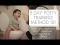 3 DAY POTTY TRAINING METHOD 101 How I Successfully Potty Trained My 1 Year Old in 3 Days
