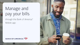 How to pay bills with the Bank of America Mobile Banking app