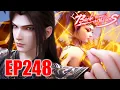 Lagu 🔥EP248 | Tomorrow! Xiao Yan And Yao Ming Returned To Ziyan's Hometown! | Battle Through the Heavens