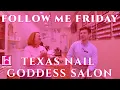 Texas Nail Goddess Salon Abilene Texas Follow Me Friday