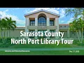 Sarasota County North Port Library Tour