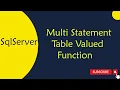 48 Multi Statement Table Valued Function in SQL Server in Telugu