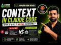 Context in Claude Code Explained Why Your AI Gives Wrong Answers