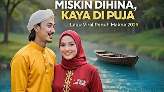miskin dihina kaya dipuja lagu viral penuh makna 2026 remix minang melayu 