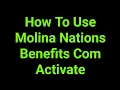 How To Use Molina Nations Benefits Com Activate