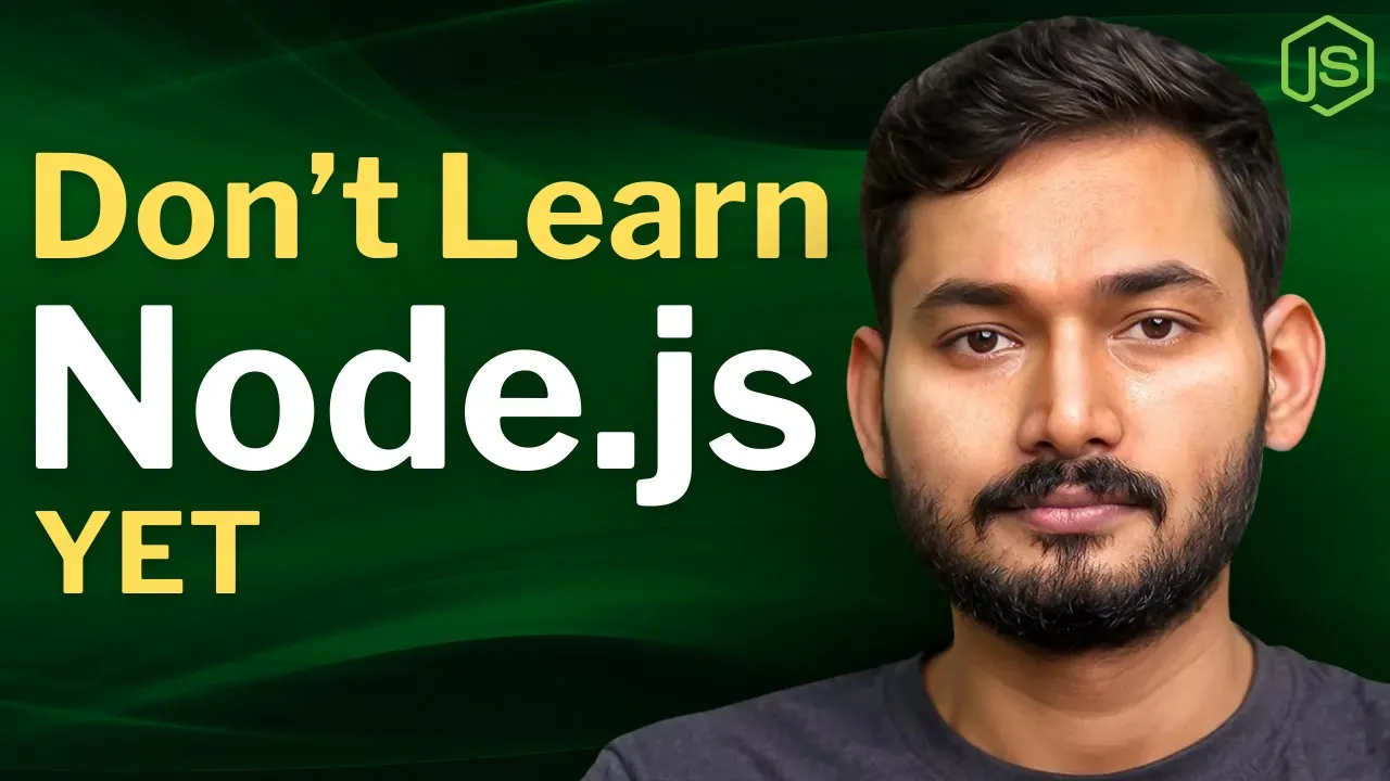 Watch this Before Learning Node.js