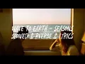 Download Lagu wave to earth - seasons slowed \u0026 reverb \u0026 Lyrics