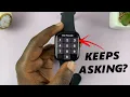 Apple Watch Keeps Asking For Passcode - FIX Apple Watch 8 Ultra 7 6 5