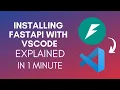 How To Install FastAPI In VSCode 2025