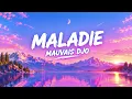 Maladie – Mauvais Djo (Lyrics/Paroles) | Official Music Video 🎧💜