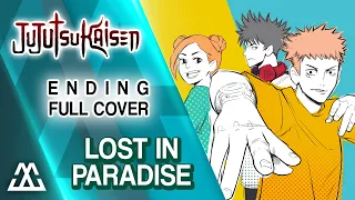 Download JUJUTSU KAISEN Ending Full - Lost in Paradise (Cover) MP3