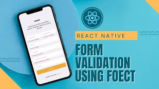 6 Effortless Form Validation with Foect A Comprehensive Tutorial React Native