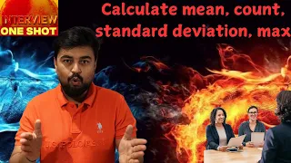 Calculate mean count standard deviation max for the DataFrame