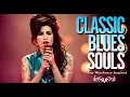 Lagu Amy Winehouse-Inspired Classic Blues Playlist | New 2026 Full Album of Love Songs