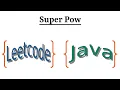 Leetcode Question 372 Super Pow in Java