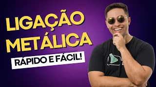 🧪 LIGAÇÃO METÁLICA - RÁPIDO E FÁCIL!