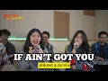 Lagu If Ain’t Got You (Alicia Keys) - Jebung \u0026 Olivia ft. Fivein #LetsJamWithJames