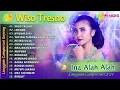 Download Lagu INA ALAH ALAH - WISO TRESNO - LEWUNG | KOMPILASI VIDEO LANGGAM CAMPURSARI GAYENG TERBARU 2024