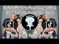 Download Lagu DJ KALO MEMANG ENGGAK SAYANG ENGGAK USAH BILANG CINTA JJ OLD VIRAL TIKTOK