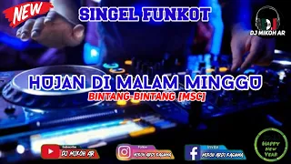 dj hujan di malam minggu dj viral fyp singel funkot2022