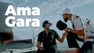 MB DATA -AMAGARA X  B FACE (Official Video)