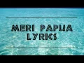 Download Lagu Dezine - Meri Papua LYRICS