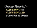 GROUPING vs GROUPING - ID Functions in Oracle
