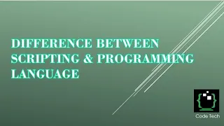 Difference between Scripting and Programming language